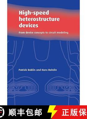 【3-4周达】High-Speed Heterostructure Devices: From Device Concepts to Circuit Modeling [9780521024235]