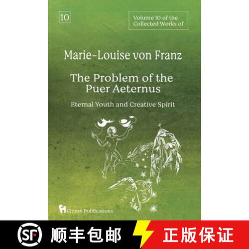 【3-4周达】精装 Volume 10 of the Collected Works of Marie-Louise von Franz: The Problem of the Puer A... [9781685032487]