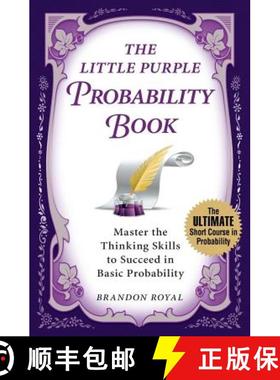 【3-4周达】The Little Purple Probability Book: Master the Thinking Skills to Succeed in Basic Probabi... [9781897393659]