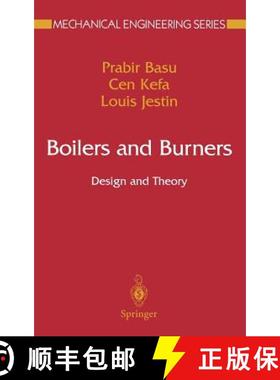 【3-4周达】Boilers and Burners : Design and Theory [9780387987033]