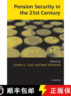 【3-4周达】Pension Security in the 21st Century: Redrawing the Public-Private Debate [9780199285570]