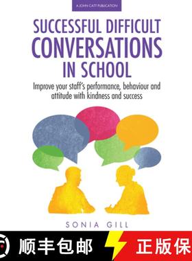 【3-4周达】Successful Difficult Conversations: Improve your team's performance, behaviour and attitud... [9781911382522]