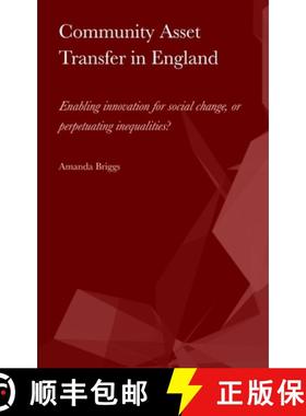 预订 Community Asset Transfer in England: Enabling innovation for social change, or perpetuating ineq... [9781871891614]