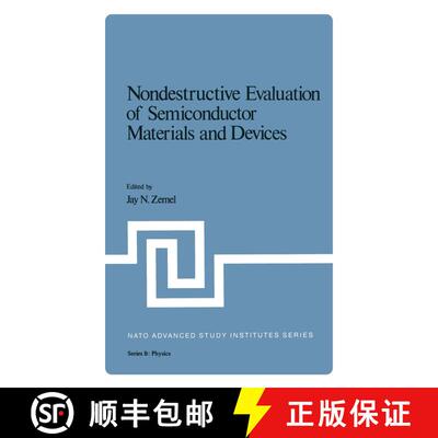【3-4周达】Nondestructive Evaluation of Semiconductor Materials and Devices [9781475713541]
