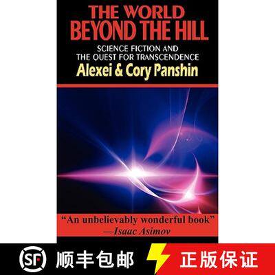 【3-4周达】The World Beyond the Hill - Science Fiction and the Quest for Transcendence [9781604504439]
