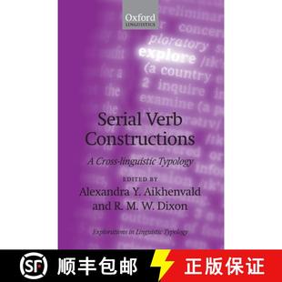 Linguistic Serial Verb Constructions 预订 Typology Cross 9780199233427