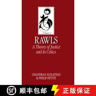 【3-4周达】Rawls - A Theory Of Justice And Its Critics [Wiley哲学] [9780745602820]