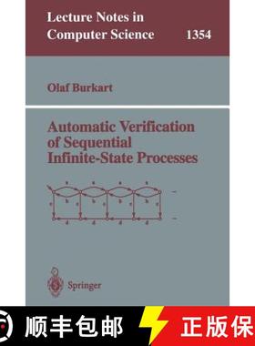 【3-4周达】Automatic Verification of Sequential Infinite-State Processes [9783540639824]