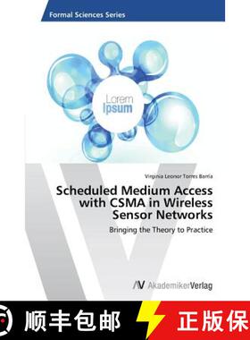 预订 Scheduled Medium Access with CSMA in Wireless Sensor Networks [9783639631463]