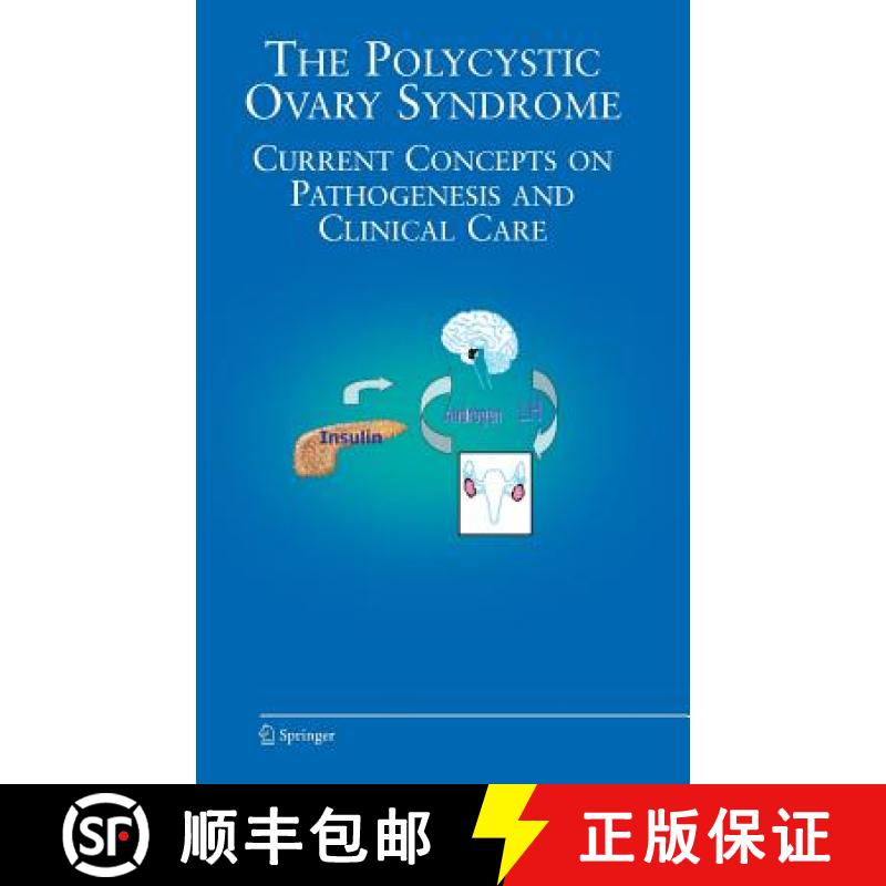 【3-4周达】Polycystic Ovary Syndrome: Current Concepts on Pathogenesis and Clinical Care - The Polycy... [9780387692463]