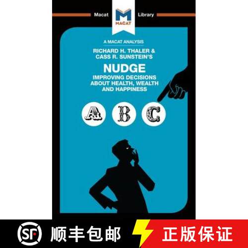 【3-4周达】An Analysis of Richard H. Thaler and Cass R. Sunstein's Nudge : Improving Decisions About ... [9781912128037]