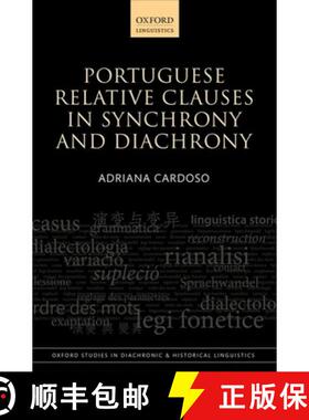 【3-4周达】Portuguese Relative Clauses in Synchrony and Diachrony [9780198723783]