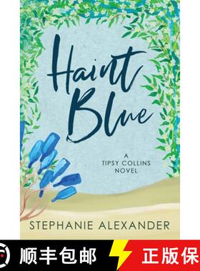 【3-4周达】Haint Blue: A Tipsy Collins Novel [9781647043261]