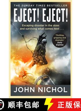 【3-4周达】Eject! Eject! : Escaping disaster in the skies and surviving what comes next [9781398509436]