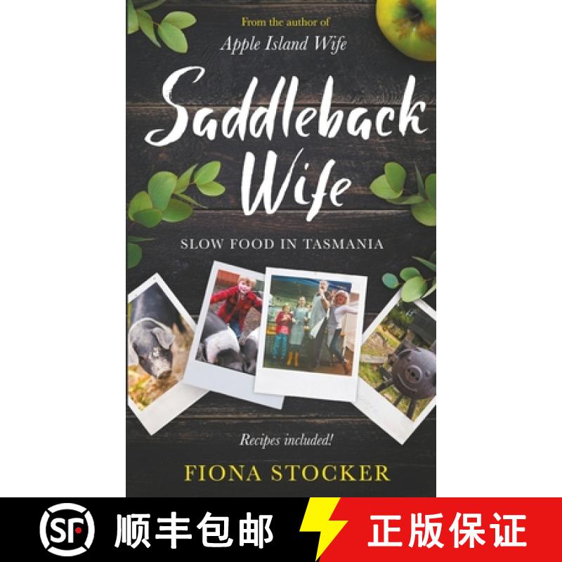 【2-3周达】Saddleback Wife - Slow Food in Tasmania [9798223180173]