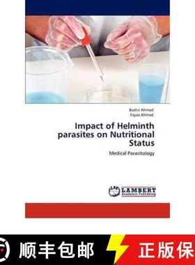 预订 Impact of Helminth parasites on Nutritional Status [9783847317210]
