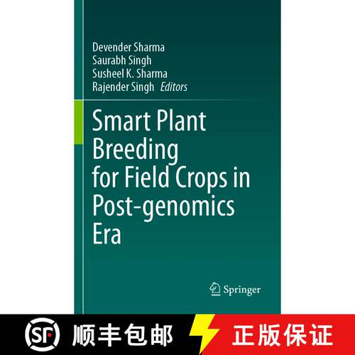 【3-4周达】Smart Plant Breeding for Field Crops in Post-genomics Era [9789811982200]