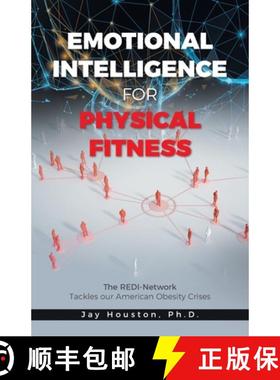 预订 Emotional Intelligence for Physical Fitness: The REDI-Network Tackles our American Obesity Crises [9798765253304]