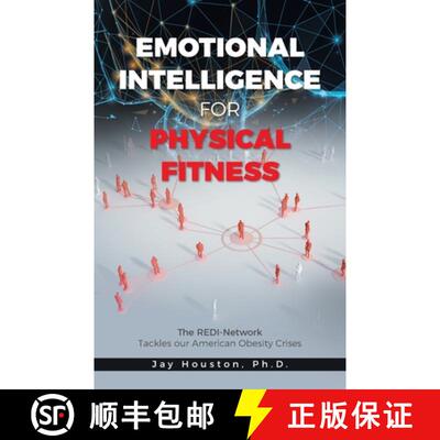 【3-4周达】Emotional Intelligence for Physical Fitness: The REDI-Network Tackles our American Obesity... [9798765253304]