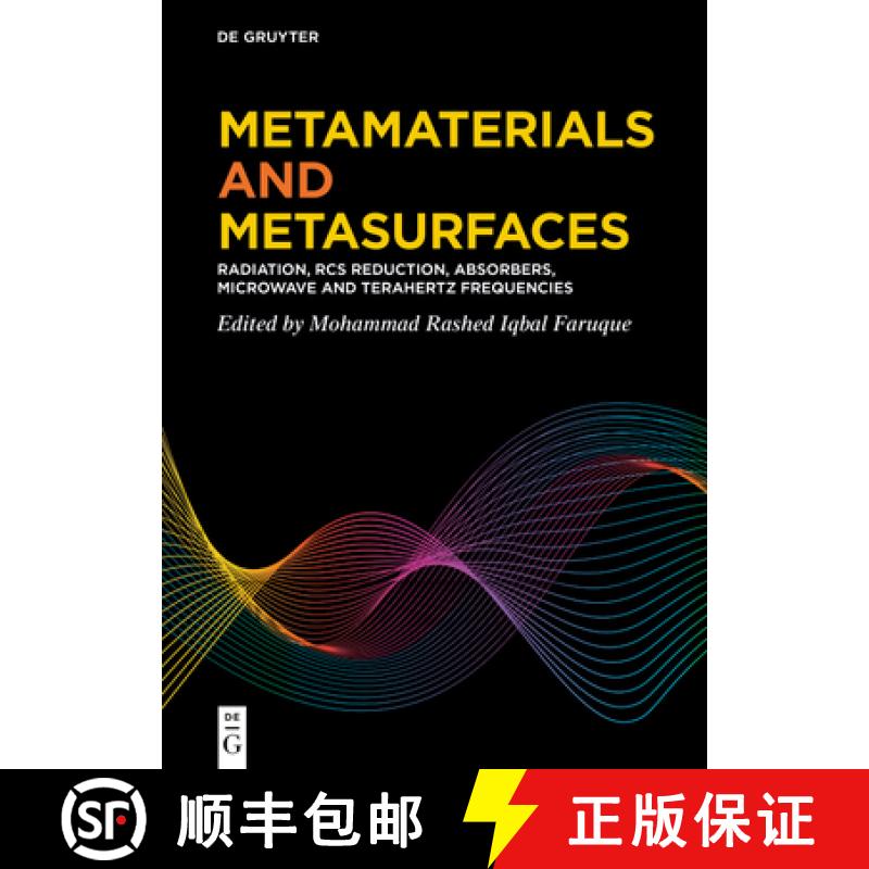 【3-4周达】Metamaterials and Metasurfaces: Radiation, RCS Reduction, Absorbers, Microwave and Teraher... [9783111538945]
