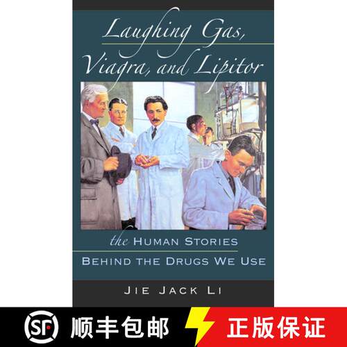 【3-4周达】精装 Laughing Gas, Viagra, and Lipitor: The Human Stories Behind the Drugs We Use [9780195300994]