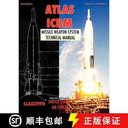 【3-4周达】Atlas ICBM Missile Weapon System Technical Manual [9781937684907]