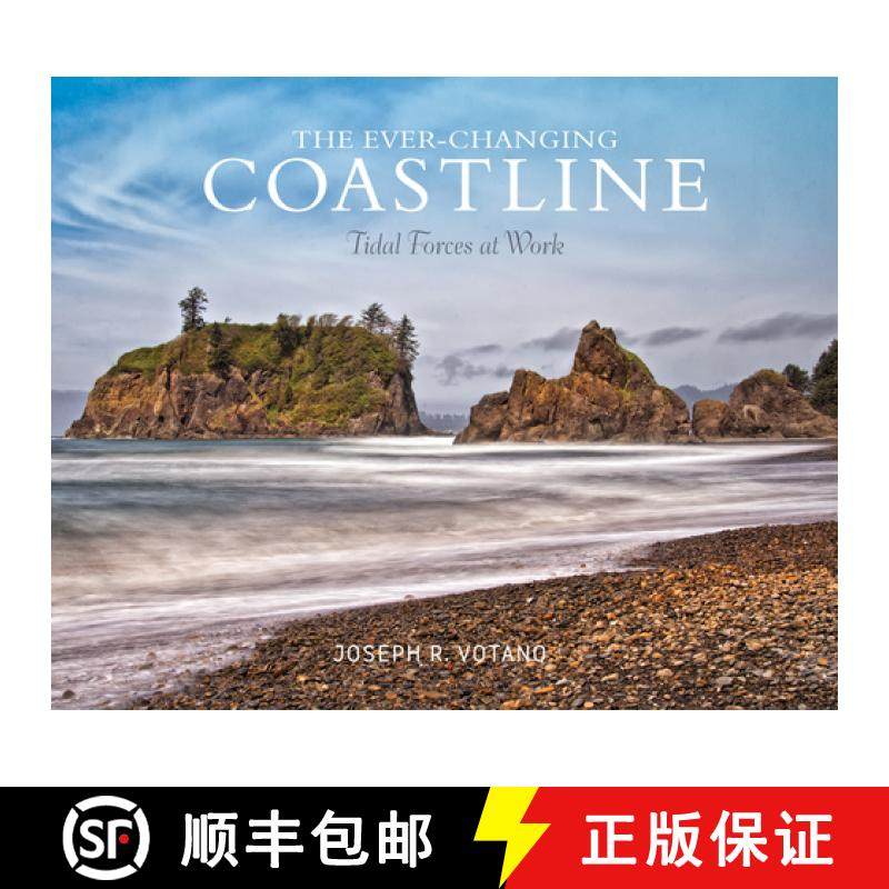 【3-4周达】Ever-Changing Coastline: Tidal Forces at Work: Tidal Forces at Work [9780764354878]