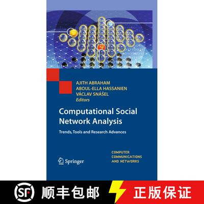 【3-4周达】Computational Social Network Analysis : Trends, Tools and Research Advances [9781447125327]