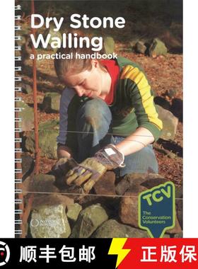 预订 Dry Stone Walling (Edition: 2) (Edition: 2) (Edition: 2) (Edition: 2) (Edition: 2) [9780946752195]