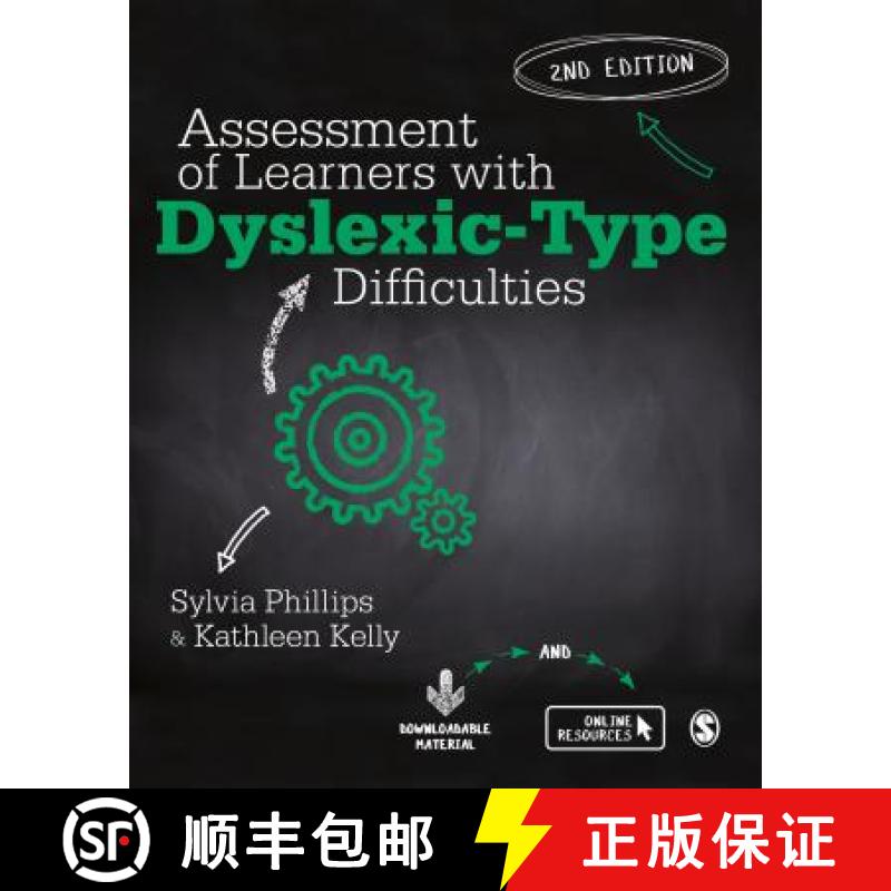 预订 Assessment of Learners with Dyslexic-Type Difficulties (Second Edition) [9781526423726]