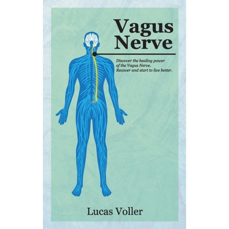 预订 vagus nerve: discover the healing po. [9781801149815]