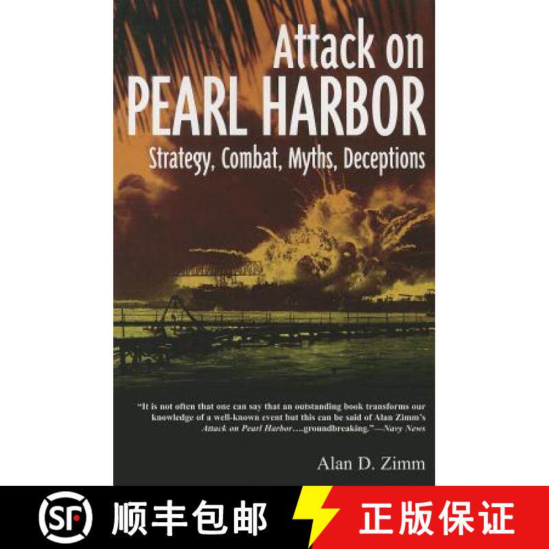 【3-4周达】Attack on Pearl Harbor: Strategy, Combat, Myths, Deceptions [9781612001975]