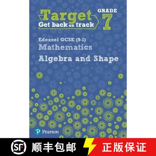 【3-4周达】Target Grade 7 Edexcel GCSE (9-1) Mathematics Algebra and Shape Workbook [9780435183356]
