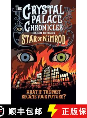 【3-4周达】Crystal Palace Chronicles: - Star of Nimrod [9781739980405]