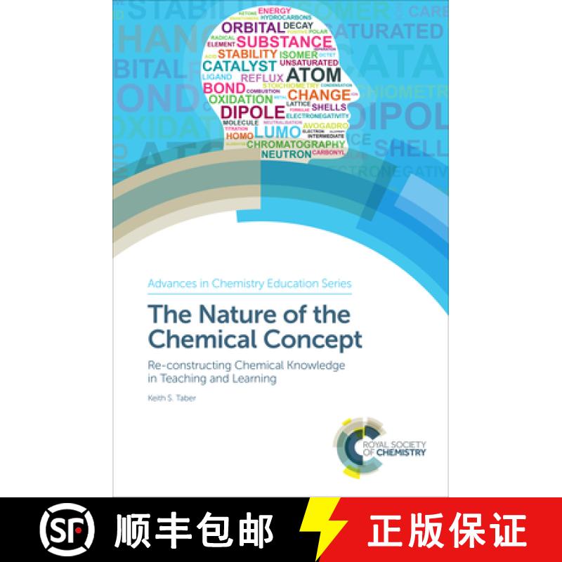 【3-4周达】The Nature of the Chemical Concept: Re-Constructing Chemical Knowledge in Teaching and Lea... [9781782624608]