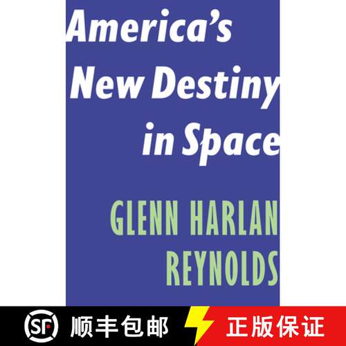【3-4周达】America's New Destiny in Space [9781641771825]