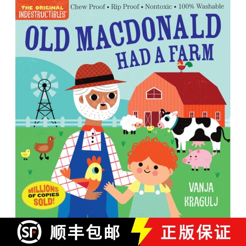 【3-4周达】Indestructibles: Old MacDonald Had a Farm: Chew Proof - Rip Proof - Nontoxic - 100% Washab... [9781523517732]