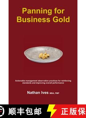 【3-4周达】Panning for Business Gold: Actionable management observation practices for reinforcing sta... [9781329970687]