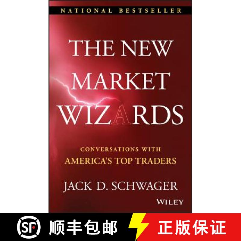 【3-4周达】The New Market Wizards: Conversations With America'S Top Traders [Wiley金融] [9781592803378]