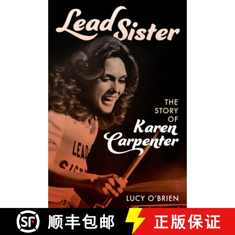 【3-4周达】Lead Sister: The Story of Karen Carpenter [9781538184462]
