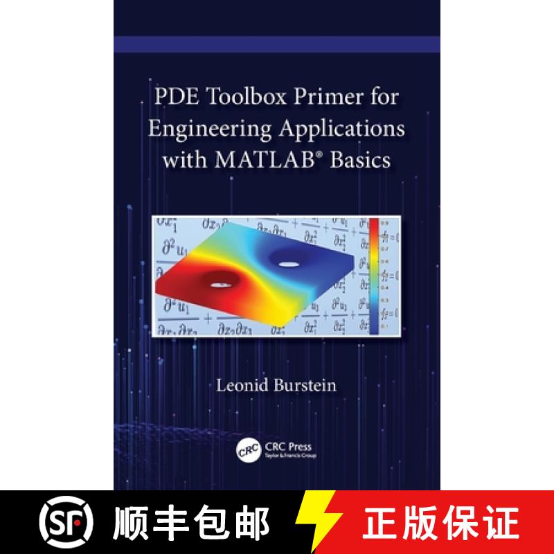 【3-4周达】PDE Toolbox Primer for Engineering Applications with MATLAB(R) Basics [9781032060224]