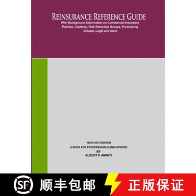 【3-4周达】Reinsurance Reference Guide 2012 Edition [9781105229862]