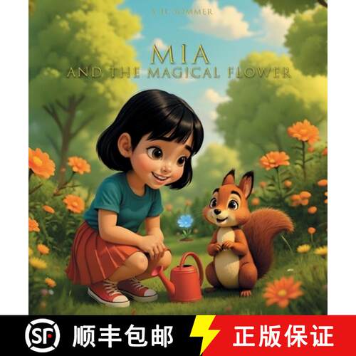 【3-4周达】精装 MIA and the Magical Flower [9783982758282]