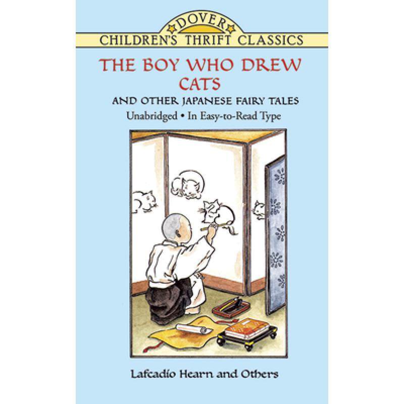 预订 the boy who drew cats and other japanese fairy tales