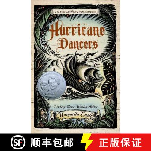 【3-4周达】Hurricane Dancers: The First Caribbean Pirate Shipwreck [9781250040107]