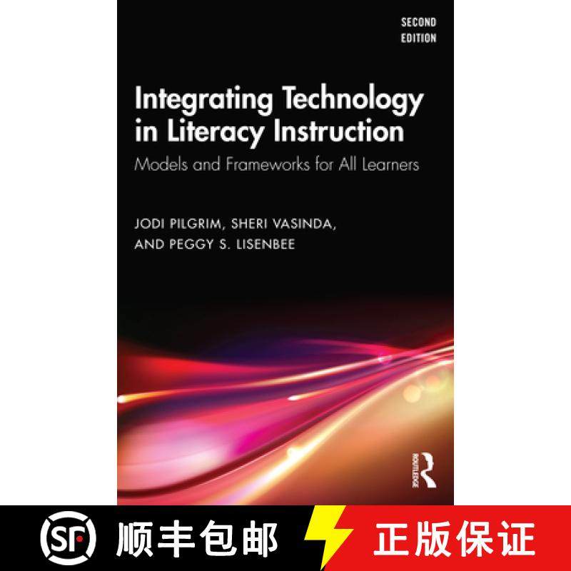 【3-4周达】Integrating Technology in Literacy Instruction: Models and Frameworks for All Learners [9781032850627]