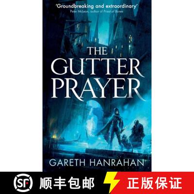 【3-4周达】Gutter Prayer: Book One of the Black Iron Legacy [9780356511528]