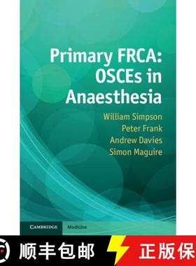 【3-4周达】Primary Frca: Osces in Anaesthesia [9781107652231]