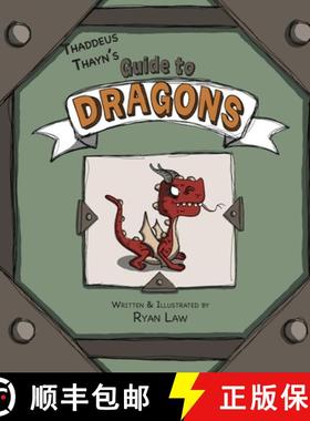 【3-4周达】Thaddeus Thayn's Guide to Dragons [9781958302125]