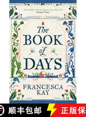 【3-4周达】The Book of Days: 'Richly imagined and skillfully crafted' The Spectator [9781800753518]